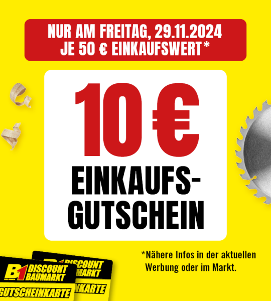 10€ Einkaufsgutschein. Nur am Freitag 29.11.2024