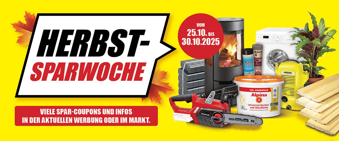 Herbst-Sparwoche bei toom Baumarkt – vom 25. bis 30. Oktober 2025 mit vielen Spar-Coupons und Angeboten für Heimwerker und Gartenfreunde. Werbung zur Herbst-Sparwoche bei toom Baumarkt vom 25.10. bis 30.10.2025 mit Sonderangeboten auf Kaminöfen, Waschmaschinen, Werkzeug, Farben, Pflanzen und Baumaterialien.